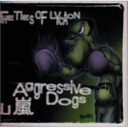 Aggressive Dogs : The Ties of Lycaon